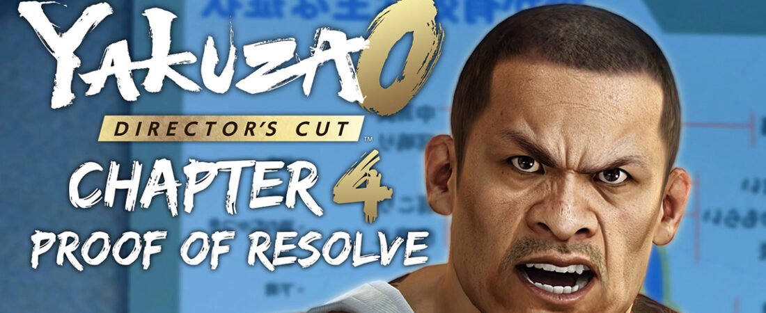 Yakuza 0 Director’s Cut Chapter 4: Proof of Resolve